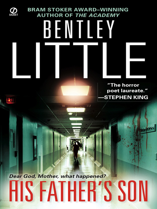 Title details for His Father's Son by Bentley Little - Available